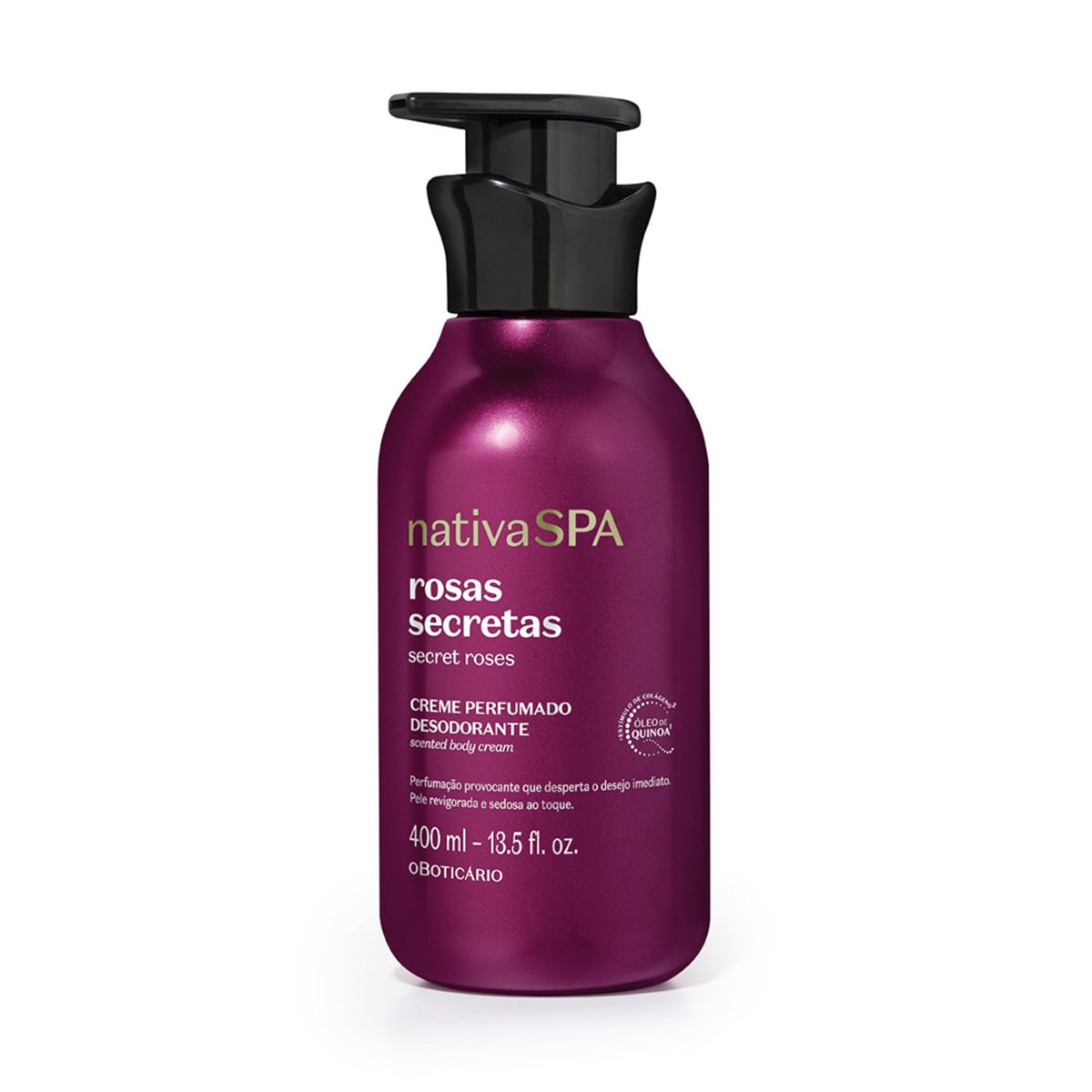 Nativa SPA Secret Roses Scented Body Cream – 400ml | O Boticario